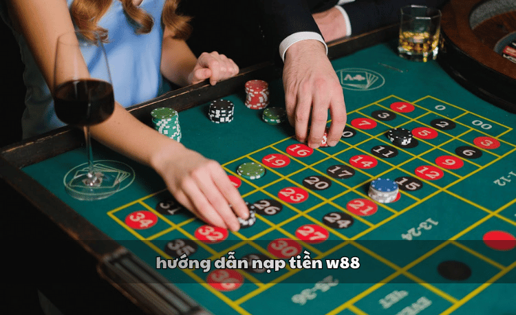 Hướng dẫn nạp tiền W88